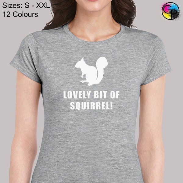 Lovely bit of squirrel ladies t shirt womens funny joke slogan friday night dinner comedy design shalom jim jackie quote cool present gift