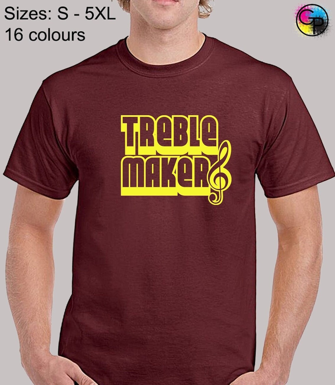 Treble Maker T-Shirt Treble Maker T-Shirt