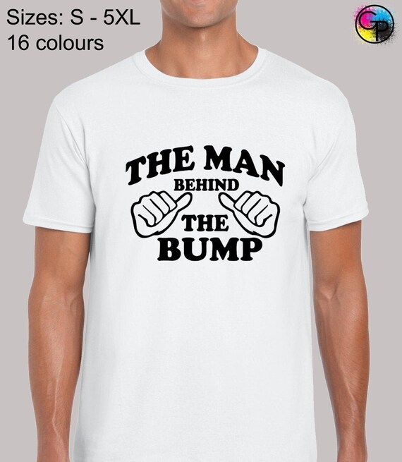 Mens The Man Behind The Bump Fathers Expecting T-Shirt Mens The Man Behind The Bump Fathers Expecting T-Shirt