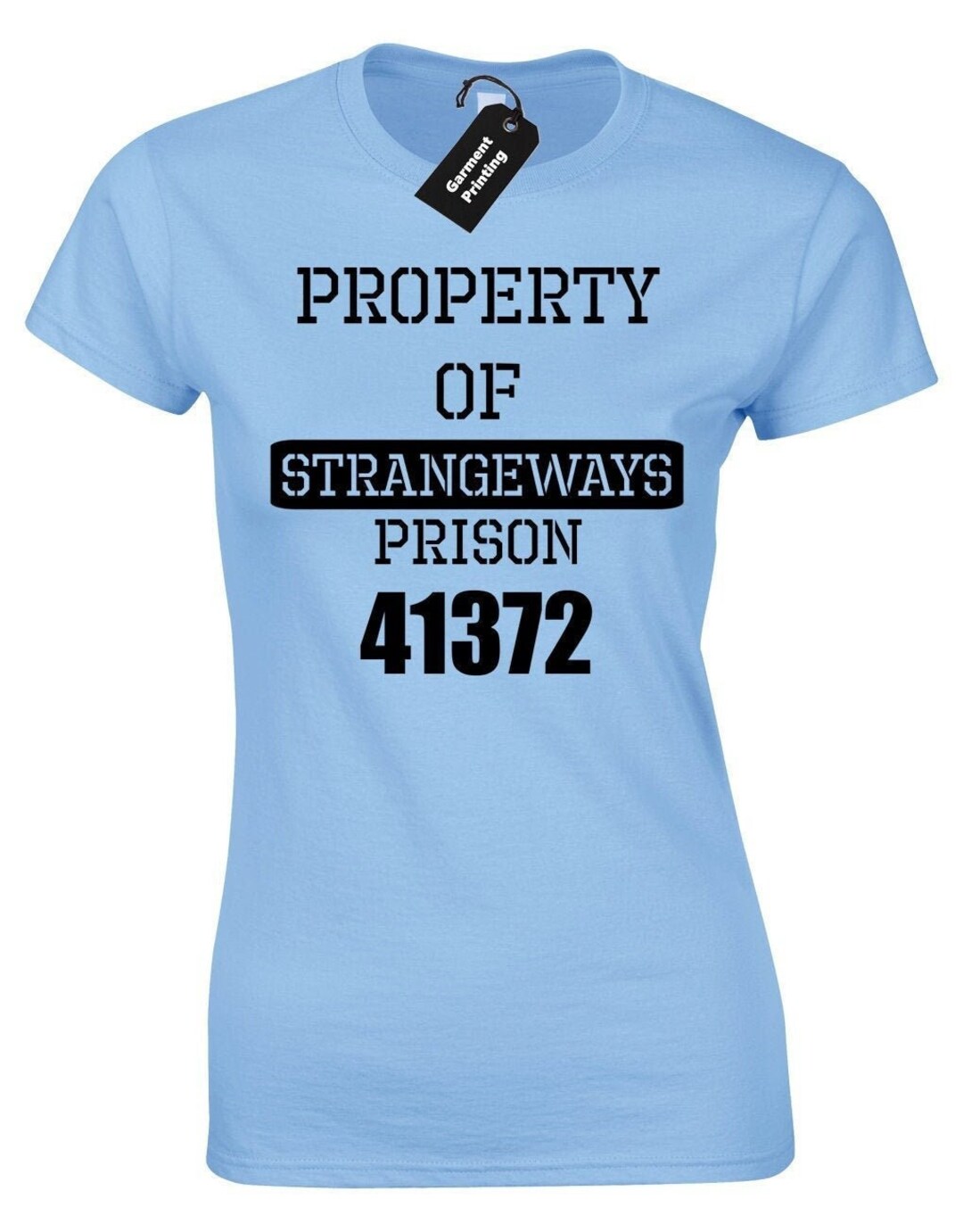 Property of Strangeways Ladies T Shirt Womens Prison Hmp Jail