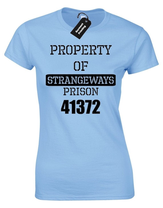 Property of Strangeways Ladies T Shirt Womens Prison Hmp Jail
