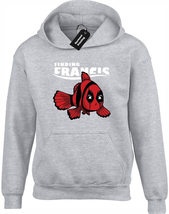 Buy Finding Francis Hoodie Hoody Unisex Funny Parody Deadpool Nemo Design Comic Wade Wilson Top X Men Wolverine Hero Villain Present Gift Online in India Etsy