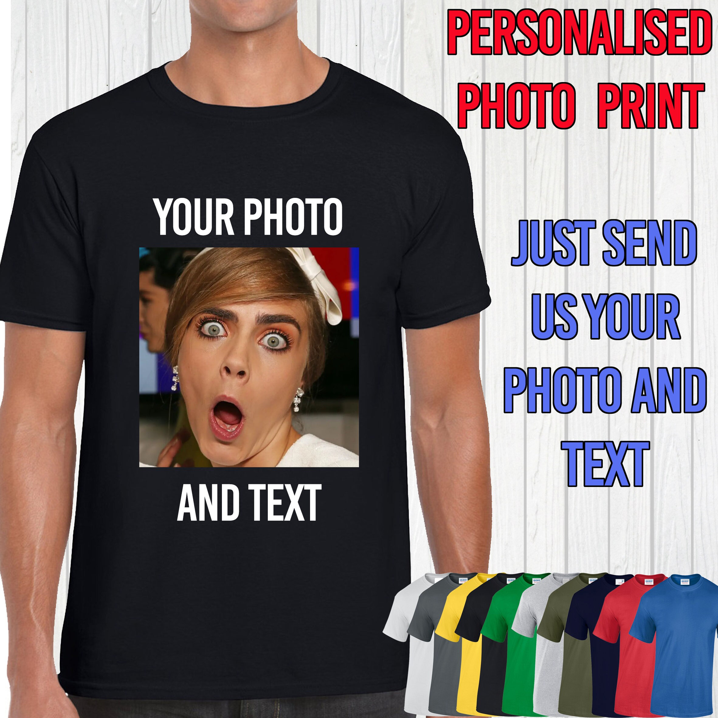 Personalised Photo Printed T-Shirt Custom Photo Print Tee Shirt T Top Funny Present Gift Stag Do Birthday Front and Back Print