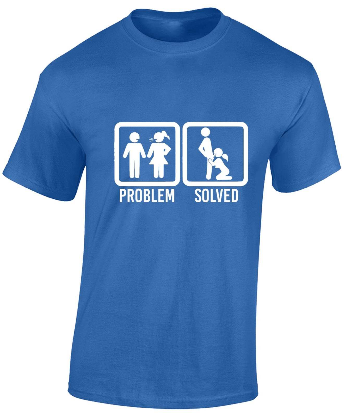 Problem solved blowjob shirt