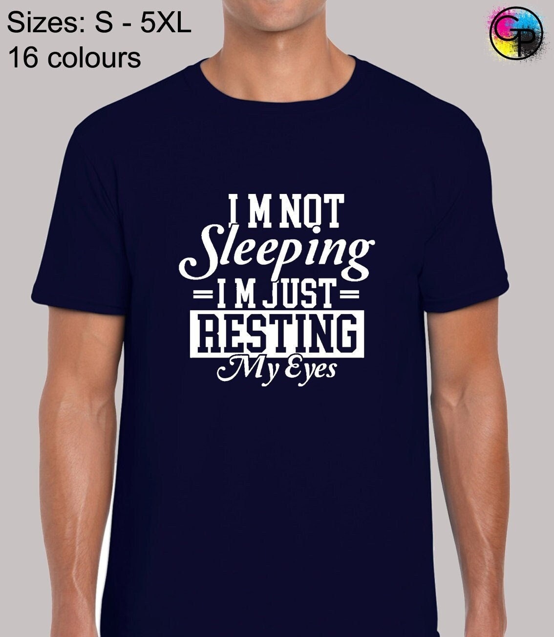 I'm Not Sleeping I'm Just Resting My Eyes Shirt Fathers Day T-Shirt