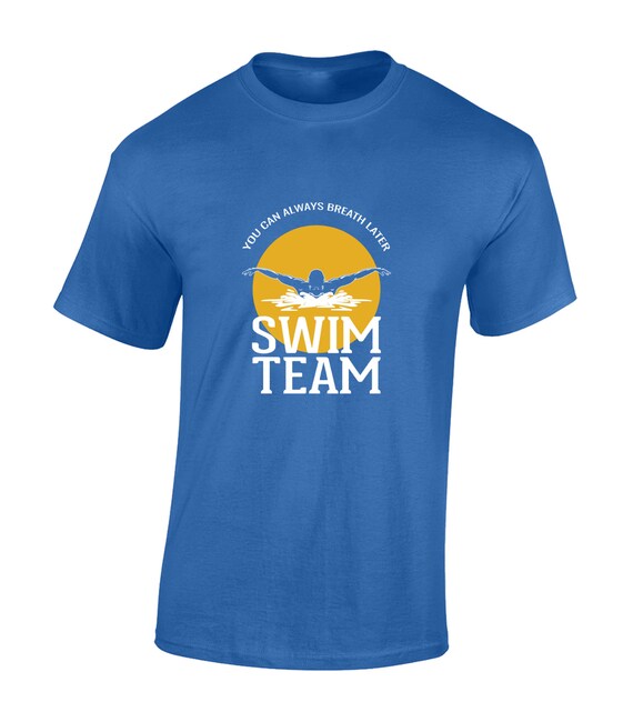 Swim Team Mens T Shirt Unisex Funny Swimming Pool Water Aquatic's