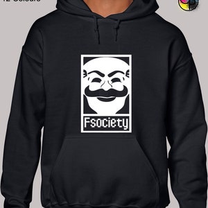 May include: Black hooded sweatshirt with a white graphic of a man's face with a moustache and the text "Fsociety".