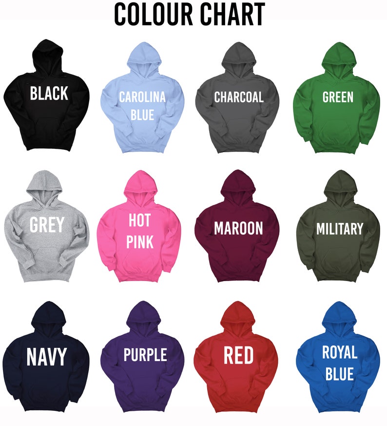 May include: Color chart showing 12 different hoodie colors. The colors are: black, carolina blue, charcoal, green, grey, hot pink, maroon, military, navy, purple, red, and royal blue.