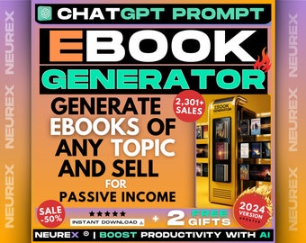 ChatGPT Passive Income with Ebooks, Ebook Generator, ChatGPT Prompts for Ebook, AI Ebook, Ebook PDF, Chatgpt Book Writing, Ebook Writing