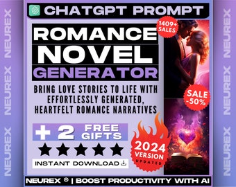 ChatGPT Romance Novel Generator Prompt, Craft Love Stories, Passionate Writing, Bestseller Ideas, Create Dreamy Plots, Novelist's Tool