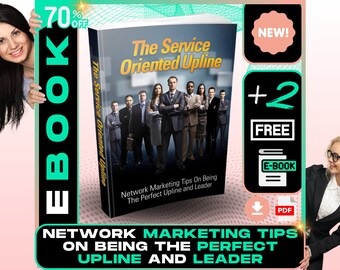 Network Marketing Leadership, Upline Success Strategies, Effective Team Building eBook, Network Marketing Mentorship,  Downloadable Guide