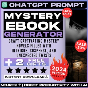 ChatGPT Mystery eBook Generator Prompt, Crime Stories, Whodunit Plots, Suspense Writing, Detective Fiction, Mystery Narratives