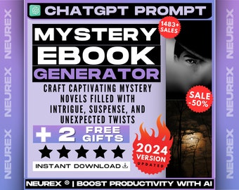 ChatGPT Mystery eBook Generator Prompt, Crime Stories, Whodunit Plots, Suspense Writing, Detective Fiction, Mystery Narratives