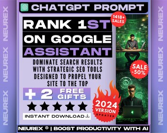 ChatGPT Rank 1st on Google Assistant Prompt, SEO Strategies, Search Engine Optimization, Web Visibility, Ranking Algorithms, Online Presence