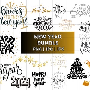 Happy New Year SVG Bundle, New Year SVG, New Year Shirt, New Year Outfit svg, Hand Lettered SVG, New Year Sublimation, Cut File Cricut