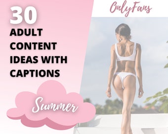 Idee per contenuti Summer OnlyFans, 30 guide Only Fans con titoli per Summer, Fansly, Twitch, CamGirl, Snapchat Ispirazione per contenuti video per adulti