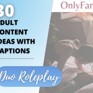Duo Roleplay OnlyFans Content Ideas, 30 Adult Industry Couple Role play Guides with Titles, Fansly Scripts, Twitch CamGirl & Snapchat Ideas