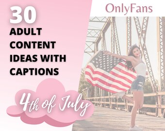 Idee per contenuti OnlyFans del 4 luglio, 30 guide Only Fans con titoli, script video Fansly, Twitch CamGirl e ispirazione Premium Snapchat USA