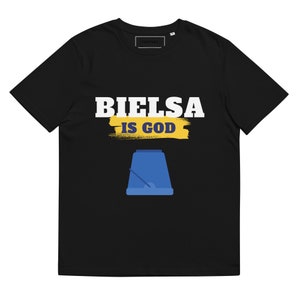Bielsa is God Tee LUFC Leeds Bucket Football T Shirt Unisex