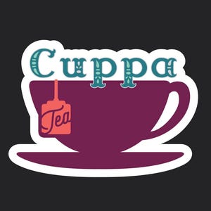 May include: A sticker featuring a purple teacup with the word "Cuppa" in teal script above it. A tea bag with the word "Tea" in coral is inside the cup. The sticker has a white border and is set against a black background.