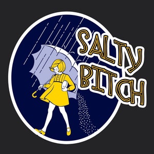 Salty Bitch
