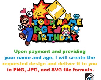 CUSTOM DESIGN for all of Dpers store such as Super Mario, Transformer,  Ben 10, Trolls Birthday, Mine C craft, and etc.