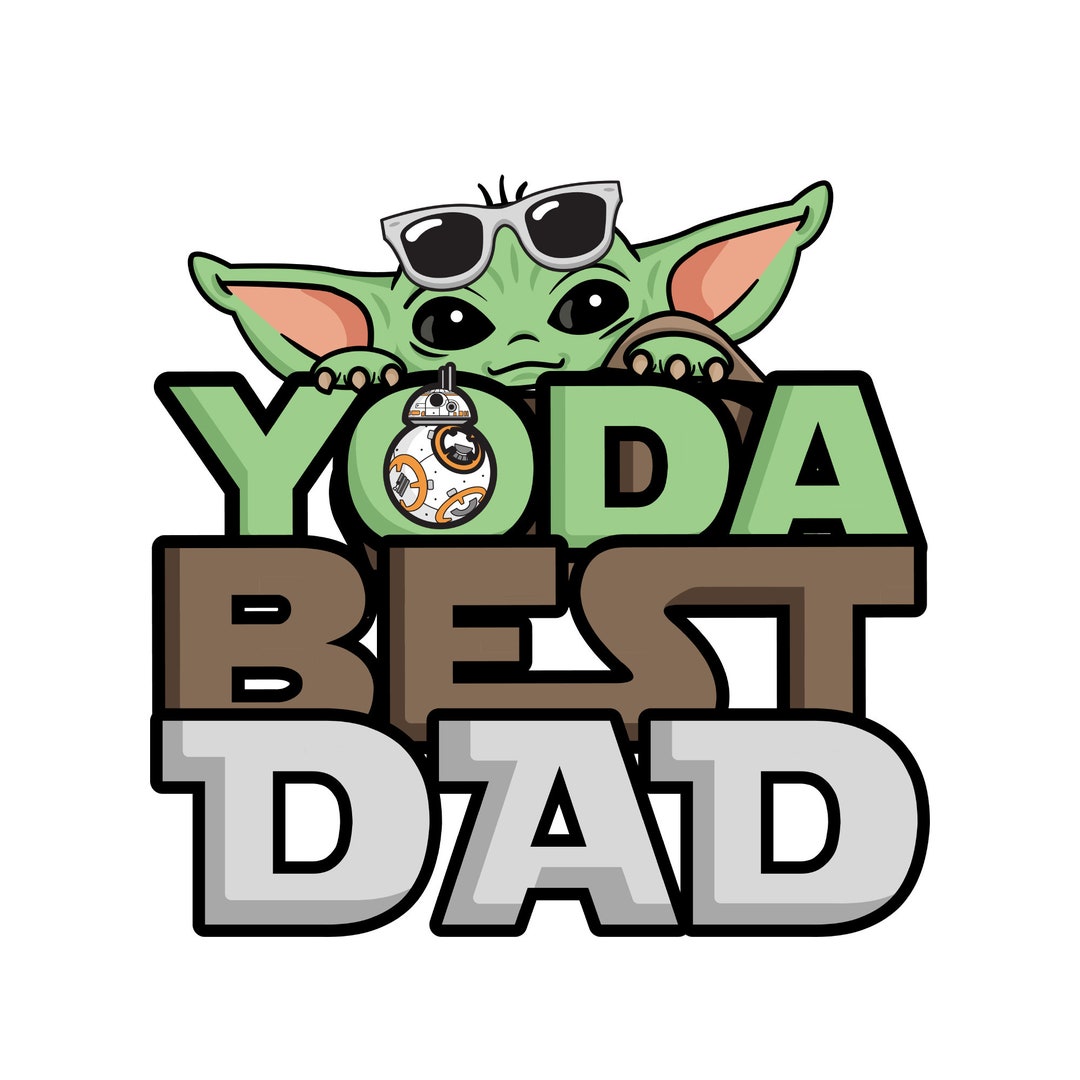 Star Wars Baby Yoda You Are the Best Dad Father's Day Etsy