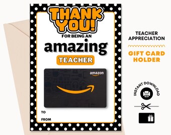 Printable Amazon Gift Card Holder - Teacher Thank You (Digital Download)