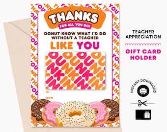 Dunkin Donuts Teacher Gift Card Holder – Printable Thank You Card (PDF)