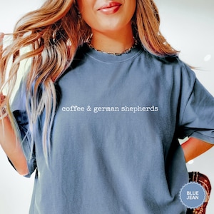 German Shepherd Shirt German Shepherd Gift German Shepherd Shirts German Shepherd Mom Shirt German Shepherd Gifts Dog Mom Shirt