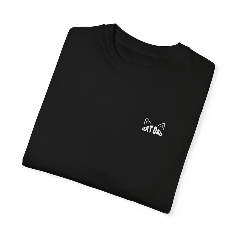 Cat Dad Shirt Cat Daddy Shirt Cat Dad Sweatshirt Cat Crewneck Cat Parent Gift Best Cat Dad Cat Person Gift Black