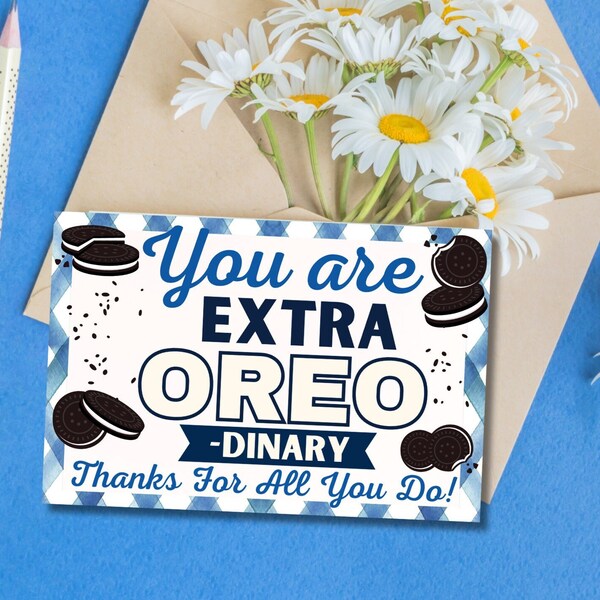 You Are Extra Oreo-Dinary, Oreo Cookie Tag, Thank You Tag, Staff Appreciation, Employee Appreciation, Teacher Appreciation, Cookies Gift Tag