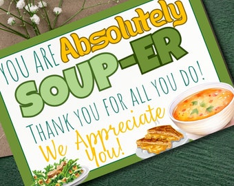 You Are Soup-Er Funny Teacher Gift Tags | Food Pun Printable Tags | Teacher Appreciation Week Gift | Panera Bread Gift Tag | Thank You Tag