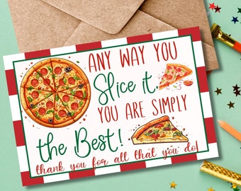 De cualquier manera que lo cortes, eres simplemente el mejor, apreciación del personal, apreciación de los empleados, etiqueta de agradecimiento, etiqueta de rebanada de pizza, etiqueta de regalo de pizza