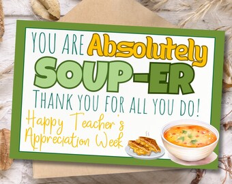 You Are Absolutely Soup-Er, Thank You Tag, Staff Appreciation, Teacher Appreciation, Employee Appreciation, Thank You Card, Gift Card Tag