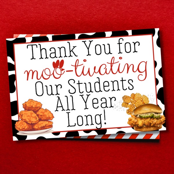 Thank You For Moo-Tivating Our Students, Teacher Appreciation Tag, Chick-fil-A Gift Card Tag, Thank You Tag, Staff Appreciation, Chick-fil-A