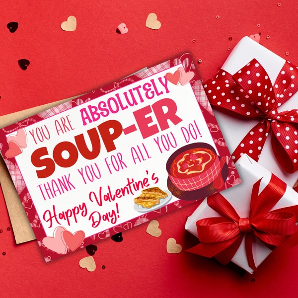 You Are Absolutely Souper, Thank You Card, Soup and Sandwich, Panera Gift Card, Happy Valentine's Day, Valentine Thank You Card, Be Mine