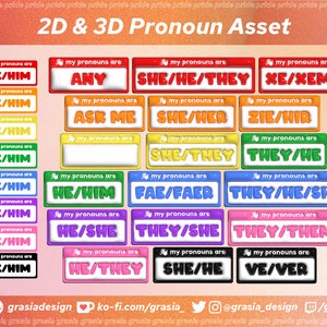May include: A set of 20 colourful pronoun badges with rounded corners and a 3D effect. The badges feature various pronoun combinations, including "he/him", "she/her", "they/them", "any", "ask me", "fae/faer", "xe/xem", "zie/hir", "she/he", "he/she", "he/they", "she/they", "they/he", "they/he/she", and "ve/ver".