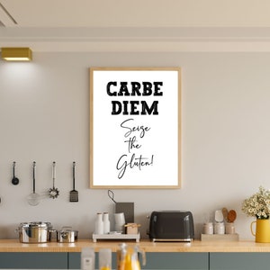 Carbe Diem Seize the Gluten Digital Printable Wall Art, Cravings Art ...