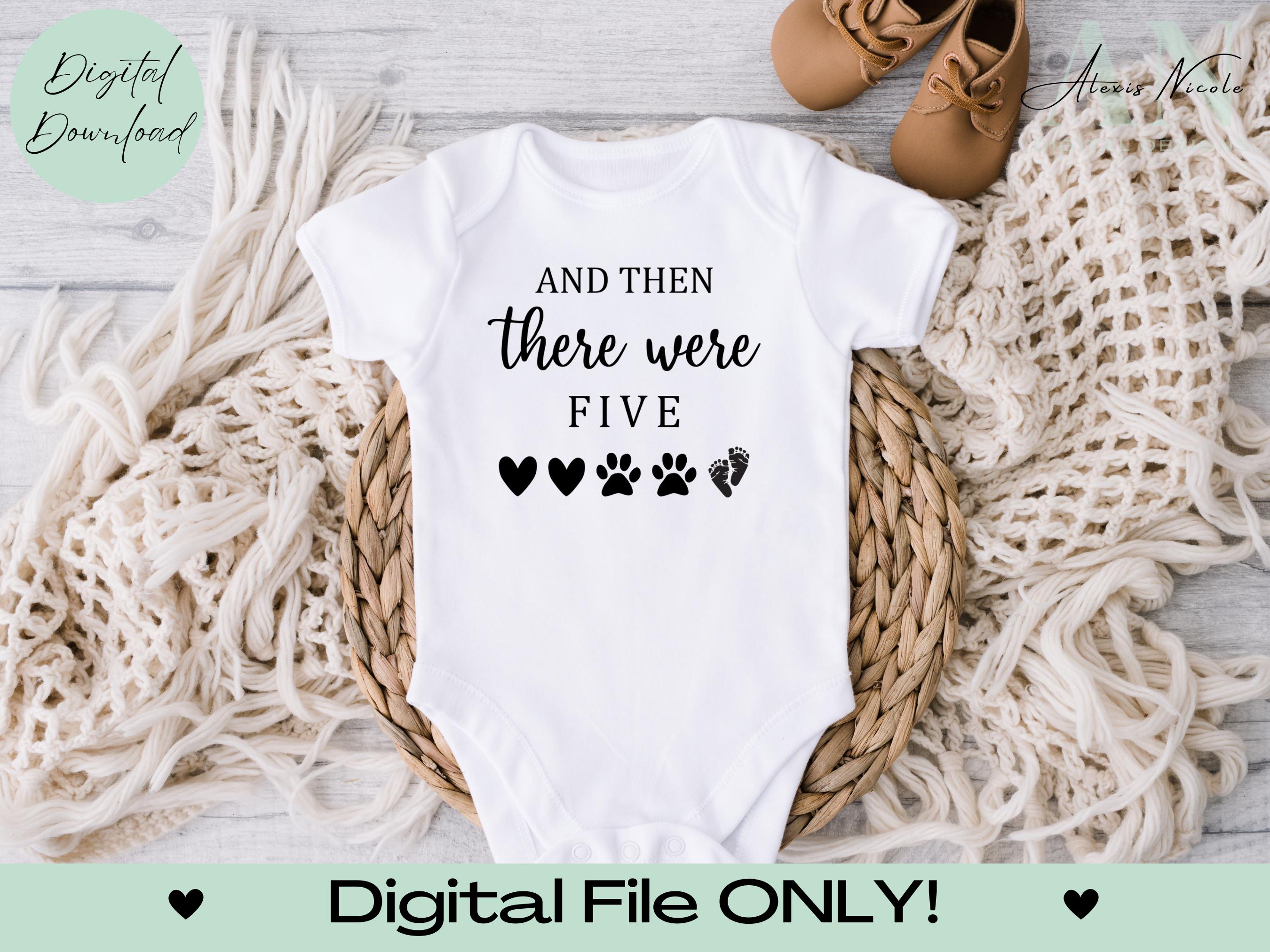 Und dann gab es fünf Baby Strampler Ankündigung SVG Schnittdatei, Cricut/Silhouette Schnitt Dateien, Baby Strampelanzug Designs, Babyparty png, Schwangerschaft