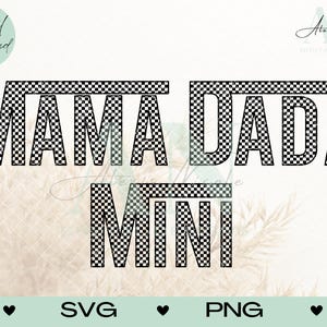 Checkered Mama Dada Mini Matching Family Shirts SVG Cut File, Cricut/Silhouette Files, Photoshoot Shirt Cut Files, Family Photos Shirts