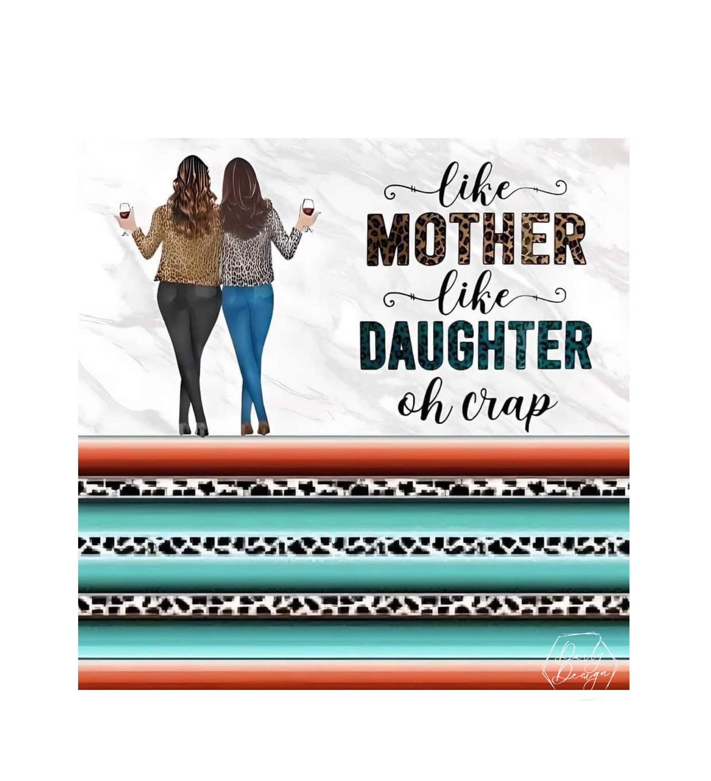 Like Mother Like Daughter Oh Crap Family Mom Daughter - Mother Gift - -  Wander Prints™