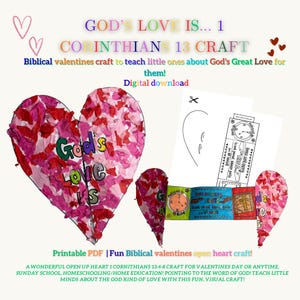 May include: A colorful craft project with the text "God's Love Is... 1 Corinthians 13 Craft." The image features a large heart decorated with pink and red paper, along with smaller heart cutouts and a paper strip with illustrations. The craft is a digital download.