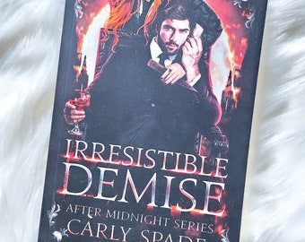 Irresistible Demise Signed Paperback