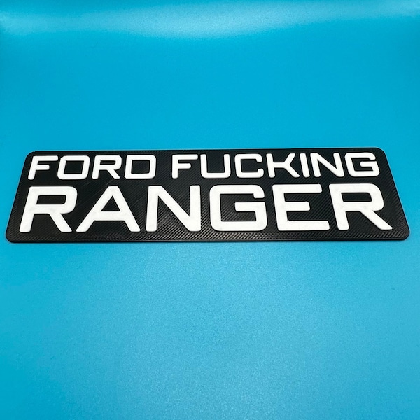 Ford F*cking Ranger Truck Badge