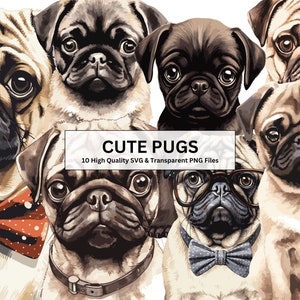 Cute Pug SVG | Pug Clipart PNG | 10 High Quality Vector Pug Art | Instant Download Printable | Cute Dog Shirts Mugs | Pug SVG Illustration
