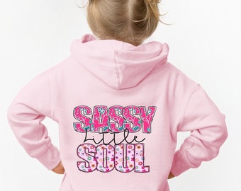 sassy little soul toddler hoodie, girls funny hoodie, cute toddler graphic sweatshirt