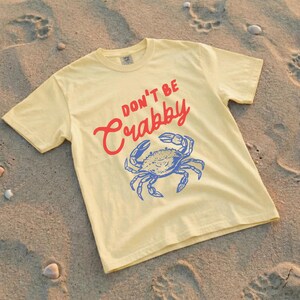 don't be crabby crab t-shirt, funny beach vacation tee, Comfort Colors summer shirt image 3
