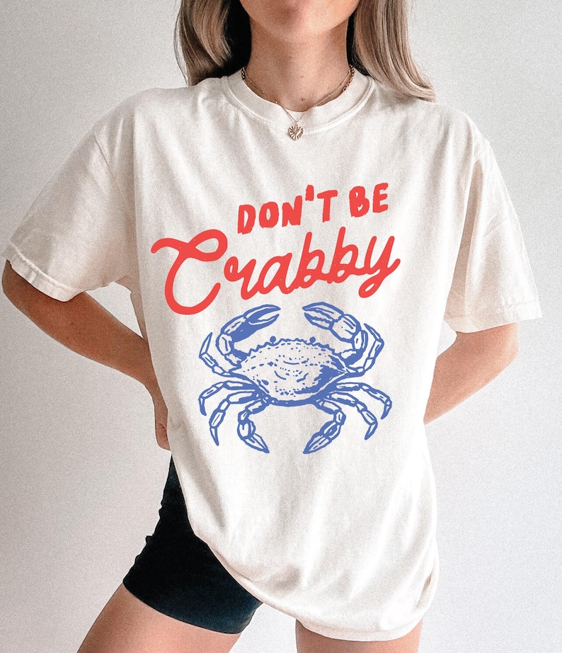 don't be crabby crab t-shirt, funny beach vacation tee, Comfort Colors summer shirt image 1