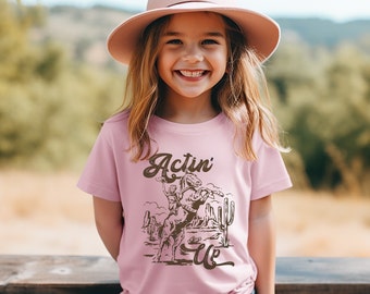 actin' up toddler t-shirt, cowgirl toddler t-shirt, country western toddler t-shirt, funny toddler t-shirt, toddler horses t-shirt